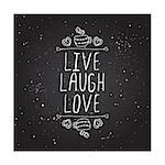 Saint Valentine's day greeting card.  Live laugh love. Typographic banner with text,  cup and cookies on chalkboard background.