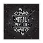 Saint Valentines day greeting card.  Happily ever after. Typographic banner with text,  cup and cookies on chalkboard background.