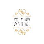 Saint Valentines day greeting card.  I am in love with you. Typographic banner with text and doodle heart shaped chocolate candies. Vector handdrawn badge.