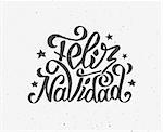 Vintage Feliz navidad greeting card with hand-drawn typography on white grunge paper texture. Merry Christmas greetings in spanish language. Retro letterpress poster for Christmas. Vector background