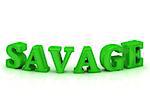 SAVAGE - inscription of green bend letters on white background