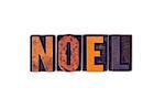 The word "Noel" written in isolated vintage wooden letterpress type on a white background.