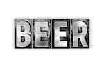 The word "Beer" written in vintage metal letterpress type isolated on a white background.