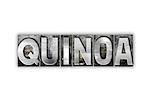 The word "Quinoa" written in vintage metal letterpress type isolated on a white background.