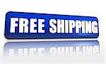 free shipping button - 3d blue banner with white text, business delivery concept