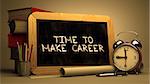 Time to Make Career Concept Hand Drawn on Chalkboard. Blurred Background. Toned Image. 3D Render.