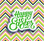 Happy Easter hand lettering. Greeting card for easter with typography. Happy easter text on colorful seamless background with zigzag ornament. Vector illustration