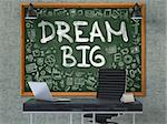 Hand Drawn Dream Big on Green Chalkboard. Modern Office Interior . Gray Concrete Wall Background. Business Concept with Doodle Style Elements. 3D.