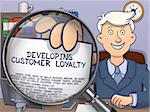 Developing Customer Loyalty. Business Man Showing Paper with Inscription through Lens. Multicolor Modern Line Illustration in Doodle Style.
