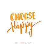 Choose happy. Color inspirational quote isolated on white background. Handwritten quote by brush in modern calligraphy style.