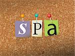 The word "SPA" written in cut ransom note style paper letters and pinned to a cork bulletin board. Vector EPS 10 illustration available.