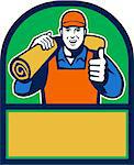 Illustration of a male carpet layer smiling with thumbs up and carrying roll of mat carpet on shoulder viewed from front set inside half circle done in retro style.