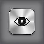Eye icon - vector metal app button with shadow