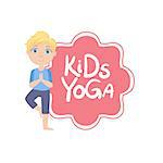 Boy In Tree Pose With Yoga Kids Logo Bright Color Cartoon Childish Style Flat Vector Drawing On White Background