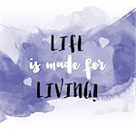 Grunge style watercolour background with inspirational quote