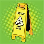 caution wet floor sign, pop art retro vector illustration