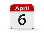 Calendar web button - Sixth of April - International Day of Sport, three-dimensional rendering