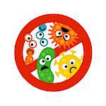 Stop bacterium sign with cute cartoon gems in flat style isolated on white background. Alert circle symbol for antibacterial products. Art vector illustration.