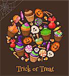 Trick or Treat. Traditional sweets and candies for holiday Halloween. Muffins, cupcakes, cakes decorated in Halloween style . Round banner isolated on background. Retro cartoon style vector illustration.