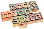 body, mind, spirit word abstract - isolated text in letterpress wood type printing blocks