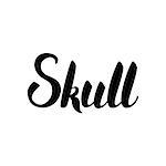 Skull Lettering. Vector Illustration of Calligraphy Isolated over White Background. Hand Drawn Ink Brush Text.