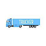 Large Blue Long-Distance Truck With Sign Trucker On Its Side Cool Colorful Vector Illustration In Stylized Geometric Cartoon Design