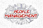 Doodle Illustration of People Management, Surrounded by Stationery. Business Concept for Web Banners, Printed Materials.