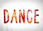 The word "Dance" written in watercolor washes over a white paper background concept and theme.
