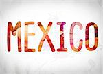 The word "Mexico" written in watercolor washes over a white paper background concept and theme.