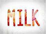 The word "Milk" written in watercolor washes over a white paper background concept and theme.
