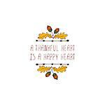 Handdrawn thanksgiving label with acorns and text on white background. A thankful heart is a happy heart.