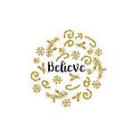 Christmas greeting card on white background with golden elements and text Believe