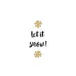 Christmas greeting card on white background with golden elements and text Let it snow