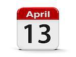 Calendar web button - Thirteenth of April - World Rock-n-roll Day, three-dimensional rendering