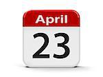 Calendar web button - Twenty Third of April - World Book and Copyright Day, and English Day, three-dimensional rendering
