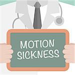 minimalistic illustration of a doctor holding a blackboard with Motion Sickness text, eps10 vector