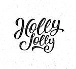 Holly Jolly calligraphic text for Christmas vintage greeting card design. Vector poster for Xmas with hand lettering