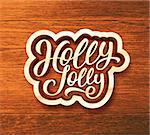 Holly Jolly Christmas greeting card design with 3D typographic text label on wood background. Vector festive illustration for Xmas