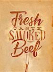 Poster lettering fresh taste smoked beef drawing in retro style on craft paper background