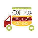 Food Truck Cafe Food Festival Promo Sign, Colorful Vector Design Template With Vehicle And Hot Dog For Trailer Silhouette. Fast Food Restaurant On Wheels Event Label Flat Bright Illustration With Text.