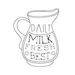 Best Daily Fresh Milk Product Promo Sign In Sketch Style With Jug, Design Label Black And White Template. Monochrome Hand Drawn Promotional Farm Product Poster Print Vector Illustration.