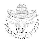 Restaurant Traditional Mexican Cuisine Food Menu Promo Sign In Sketch Style With Sombrero And Maracas, Design Label Black And White Template. Monochrome Hand Drawn Promotional Cafe Poster Print Vector Illustration.