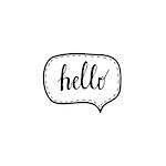 Hello hand written words calligraphy in a speech bubble lettering