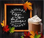 Chalkboard with autumn leaves and cup Hot chocolate