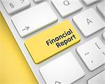 Online Service Concept: Financial Report on Conceptual Keyboard Background. Business Concept: Financial Report on the Modern Computer Keyboard lying on Yellow Background. 3D Illustration.
