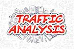 Red Text - Traffic Analysis. Business Concept with Doodle Icons. Traffic Analysis - Hand Drawn Illustration for Web Banners and Printed Materials.