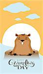 Happy Groundhog Day text greeting card. Marmot got out of hole. Vector cartoon illustration