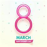 8 March. International Women's Day. Happy Mother's Day. Glass and shiny number 8 with text on simple background. Vector Illustration.