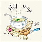 Vintage background with fresh hot soup and bread. Hand drawn vector illustration.
