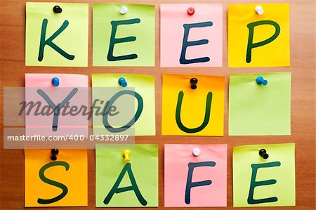 Keep you safe words made by post it